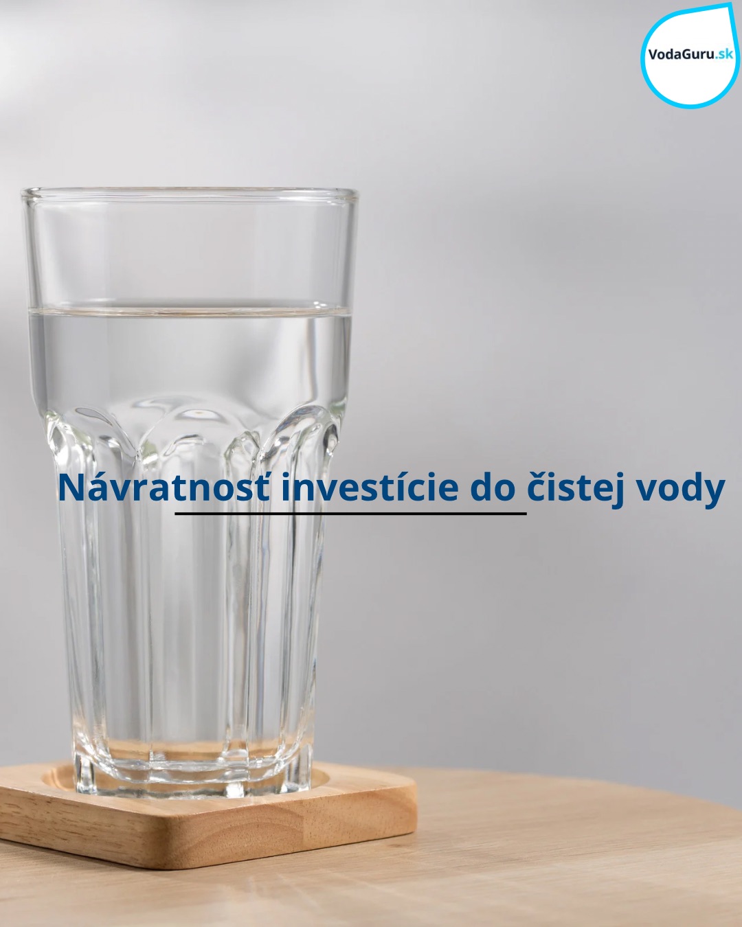 Prečo sa vám investícia do čistej vody vráti už do 2 rokov? (Reálna kalkulácia úspor)